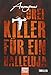 Produktbild Drei Killer für ein Halleluja: Thriller