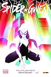 Spider-Gwen: Drahtseilakt Band 1