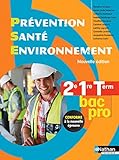 Image de Prévention Santé Environnement 2e/1re/Term Bac Pro - Éd. 2015