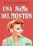Una NoMo del montón
