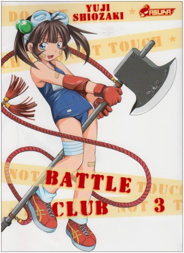 Battle Club — Tome 3