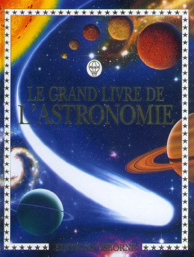 couverture de : LE GRAND LIVRE DE L'ASTRONOMIE
