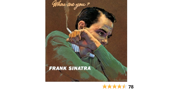 Where Are You Frank Sinatra Gordon Jenkins Dirigent Amazon De Musik
