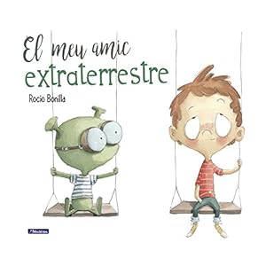 El meu amic extraterrestre (EMOCIONES, Band 150014)