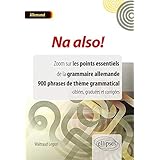 Amazon Fr Ach So Les Bases De La Grammaire Allemande Tout Reprendre A Zero Legros Waltraud Livres