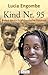 Kind Nr. 95: Meine deutsch-afrikanische Odyssee (0) by