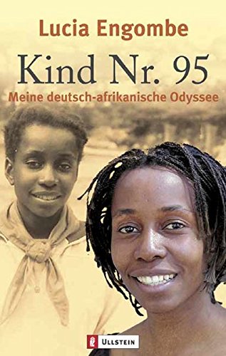 Kind Nr. 95: Meine deutsch-afrikanische Odyssee (0) Buchen