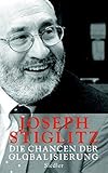 Die Chancen der Globalisierung by Joseph Stiglitz (2006-09-27) by