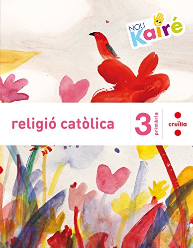 Religió catòlica 3 Primària Nou Kairé