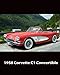 Produktbild Bullet Journal: 1958 Corvette C1 Convertible: 140 Page 8" x10" Dot Grid Journal Notebook Diary