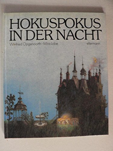 Hokuspokus in der Nacht
