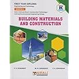 BUILDING MATERIALS AND CONSTRUCTION (First Year Diploma Course In Civil Engineering (312338) - Semester - II MSBTE's, ‘K’ Scheme)