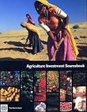 Image de Agriculture Investment Sourcebook: State Building, Sustaining Growth, and Reducing Poverty (Trade and Development)
