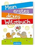 Mein erstes dickes Witzebuch by 