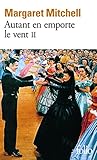 Autant en emporte le vent, tome 2