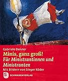 Image de Minis, ganz groß! - Mit Bildern von Sieger Köder