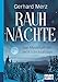 Rauhnächte. Kompakt-Ratgeber: Das Mysterium der zwölf Schicksalstage by 