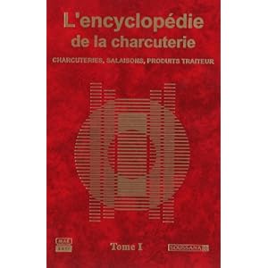 L'encyclopédie de la charcuterie (2 tomes)
