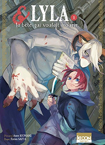 Lyla & la bête qui voulait mourir — Tome 1