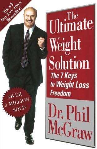 The Ultimate Weight Solution: The 7 Keys to Weight Loss Freedom