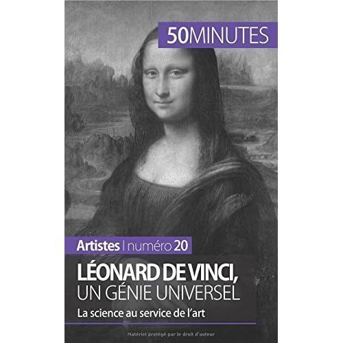Léonard de Vinci, un génie universel: La science au service de l'art de Tatiana Sgalbiero (9 décembre 2014) Broché Léonard de Vinci, un génie universel: La science au service de l'art de Tatiana Sgalbiero (9 décembre 2014) Broché