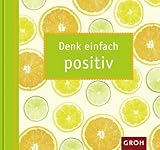 Cover zum Buch Denk einfach positiv