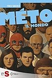 MÉTO. Il mondo (Idrogeno)