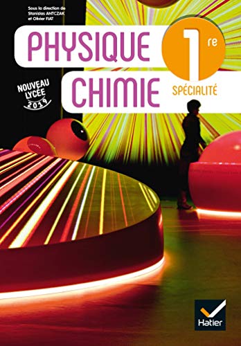 Physique chimie 1reÉd 2019Livre élève (Physique Chimie lycée)