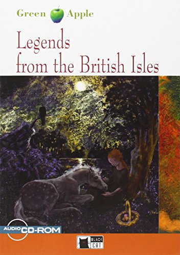 Legends from the british isles Con CD Audio: Legends from the British Isles + audio CD/CDROM (Green apple)