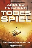 'Todesspiel (Ein Nathan-McBride-Thriller 2)' von Andrew Peterson