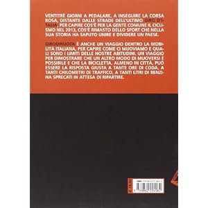 Girodiruota. Viaggio in bicicletta, tappa dopo tap