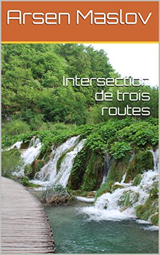 Intersection de trois routes