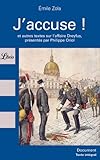 J'ACCUSE !... Emile Zola et l'affaire Dreyfus