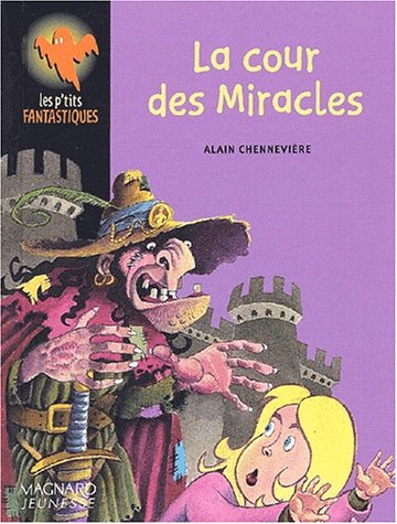 La  Cour des Miracles
