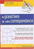 Le grand livre de votre correspondance