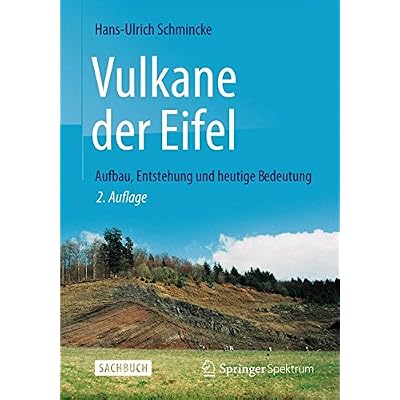 [PDF] Download Vulkane der Eifel: Aufbau- Entstehung und heutige Bedeutung Kostenlos