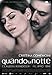 When the Night ( Quando la notte )