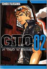 Buy Gto 14 Days In Shonan Volume 2 Great Teacher Onizuka Book Online At Low Prices In India Gto 14 Days In Shonan Volume 2 Great Teacher Onizuka Reviews Ratings Amazon In