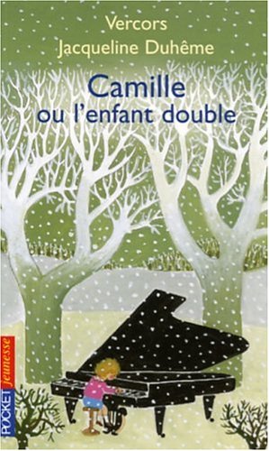 couverture de : Camille ou L'enfant double