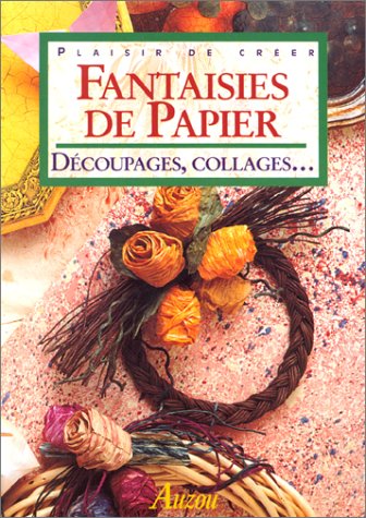 couverture de : Fantaisies de papier