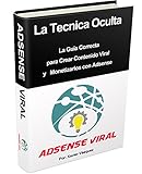 Adsense Viral: La Técnica Oculta de Adsense