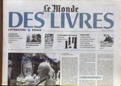 MONDE DES LIVRES (LE) du 30/03/2001 - LORAND GASPARD - TAHAR BEN JELLOUN - LES FEMMES ET LEURS JOURNAUX INTIMES - THOMAS CROW - LES PHILOSOPHES GRECS OUBLIES - ROGER-POL DROIT - LES IDENTITES DE A POESIE - ADOLESCENTS INSOUMIS DE SQUARES EN HLM - PIERE LEPAPE - CLAUDE SIMON.