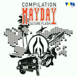 Mayday Compliation Vol. 13 - Culture Flash - Various: Amazon.de: Musik