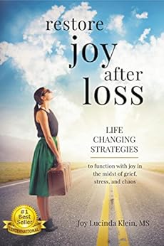 Restore Joy After Loss