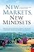 New Markets, New Mindsets (English Edition) by Ismail, Kleyn Tashmia