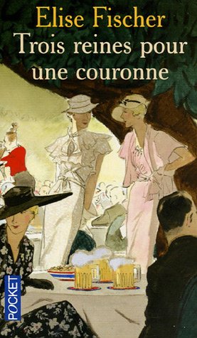 couverture de : Trois reines pour une couronne