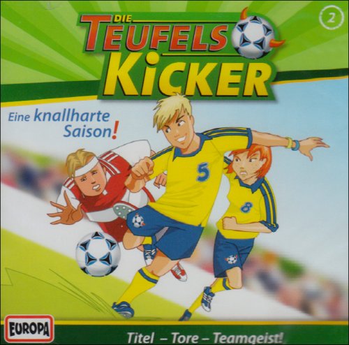 Download Die Teufelskicker Folge 2 : Eine knallharte Saison Download Die Teufelskicker Folge 2 : Eine knallharte Saison