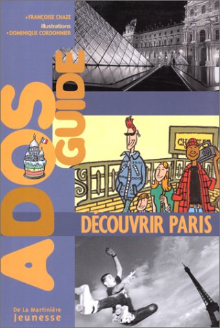 couverture de : D&eacute;couvrir Paris