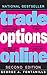 Trade Options Online (Trading for a Living) by 