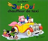 Image de Oui-Oui : Oui-Oui chauffeur de taxi